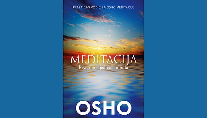 Osho Meditacija praktični vodič