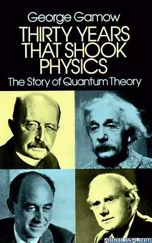Thirty Years That Shook Physic, knjiga koju vam svesrdno preporučamo.