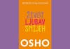 Osho: Život, ljubav, smijeh – Slavljenje tvog postojanja