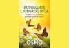 Osho: Putovanje ljudskog bića – Može li se u životu pronaći prava sreća?