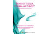 Dr Christiane Northrup: Žensko tijelo, ženska mudrost – Stvaranje tjelesnog i emocionalnog zdravlja