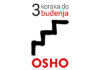 Osho: Tri koraka do buđenja