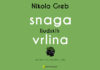 Nikola Greb: Snaga ljudskih vrlina – Potakni ono najbolje u sebi