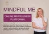 Prva interaktivna mindfulness edukacijska platforma, naziva Mindful me, otvara se za javnost