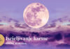 Karma i iscjeljivanje karme kroz astrologiju Mjeseca