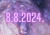 Dan “tri osmice” 8.8.2024. nosi pečat karme – Mnogi će doživjeti šokantne stvari!