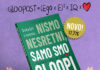 Sreća (je) u nesreći: Nismo nesretni samo smo gloopi