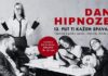Upoznajte moći hipnoze u svakodnevici na 13. Danu hipnoze