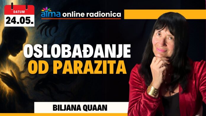 Biljana Quaan OSLOBAĐANJE OD PARAZITA