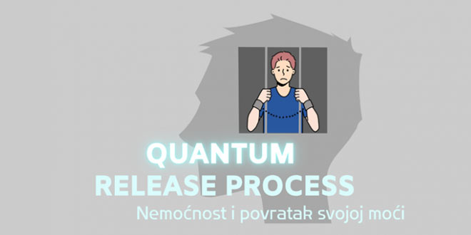 Quantum-Release-Process--Nemocnost-i-vracanje-vlastite-moci
