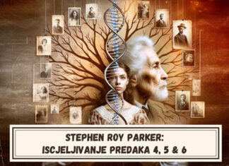 Stephen Roy Parker: Iscjeljivanje predaka 4, 5 & 6:
