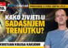 SNIMKA – Kristijan Kolega Kakudmi: “Kako živjeti u sadašnjem trenutku?”
