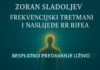 Zoran Sladoljev: Frekvencijski tretmani i naslijeđe RR Rifea – besplatno