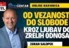 25.11. Online radionica — Zoran Salopek: “Od vezanosti do slobode: Kroz ljubav do zrelih odnosa”