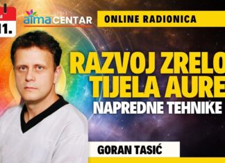 19.11. Atma online radionica – Goran Tasić: “Razvoj zrelog tijela aure – Napredne tehnike”
