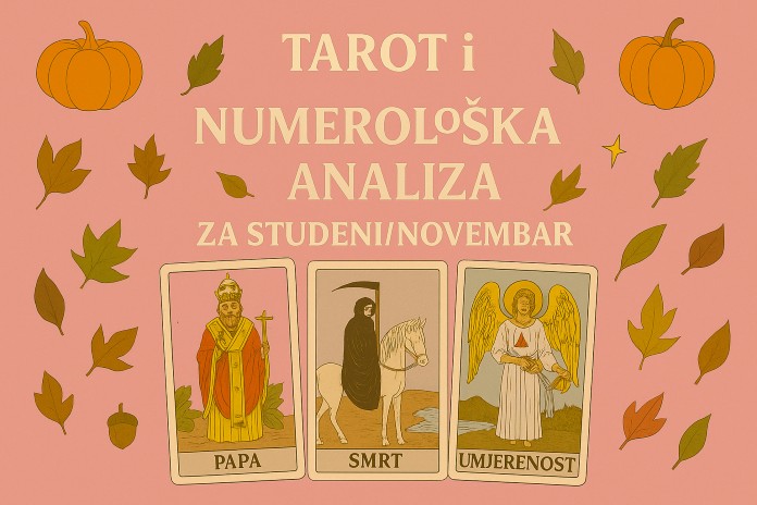 Tarot i Numerološka Analiza za Novembar