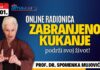 Prof. dr. Spomenka Mujović: Zabranjeno kukanje – Nauči podržati svoj život!