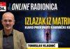 17.4. Atma online radionica | Tomislav Klasnić: Izlazak iz Matrice – Kako prekinuti karmički krug?