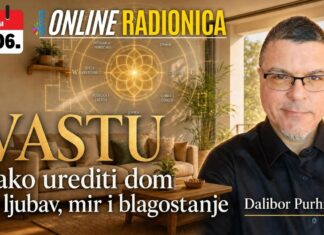 6.6. Atma online radionica | Dalibor Purhmajer: VASTU – Kako urediti dom za ljubav, mir i blagostanje
