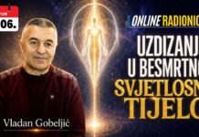 19.6. Atma online radionica – Vladan Gobeljić: Uzdizanje u besmrtno svjetlosno tijelo