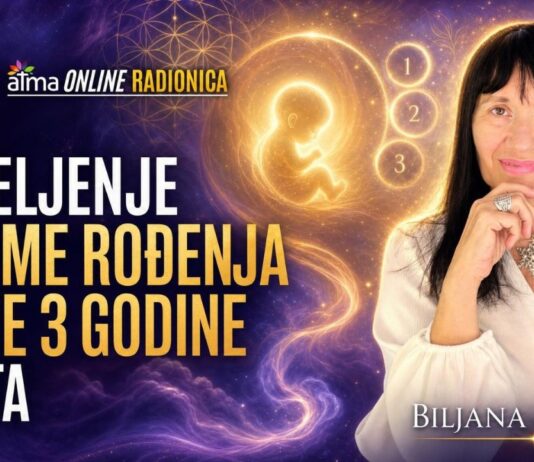 18.7. Atma online radionica – Biljana Quaan: Iscjeljenje traume rođenja i prve 3 godine života