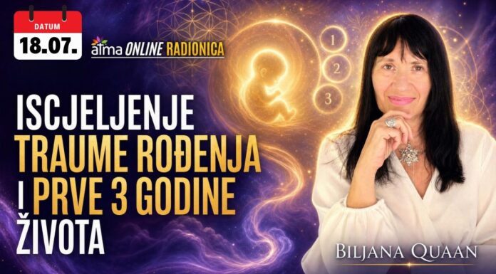 Online radionica – Biljana Quaan: Iscjeljenje traume rođenja i prve 3 godine života