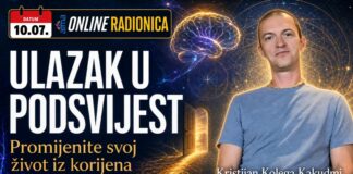 10.07. Kristijan Kolega Kakudmi: ULAZAK U PODSVIJEST – Promijenite svoj život iz korijena