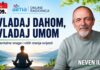 Neven Ilak: OVLADAJ DAHOM, OVLADAJ UMOM – Do mentalne snage i viših stanja svijesti